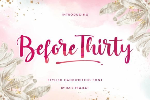 Before Thirty Font Review